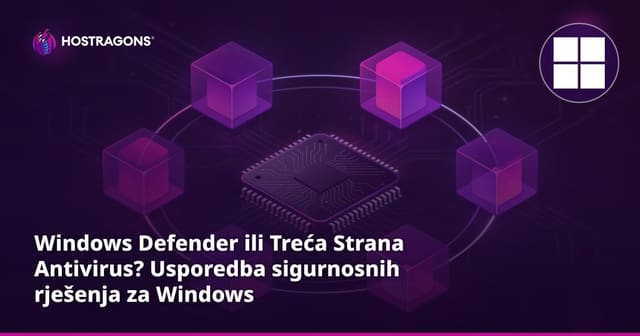 Windows Defender ili Treća Strana Antivirus? Usporedba sigurnosnih rješenja za Windows