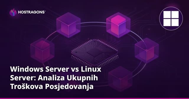 Windows Server vs Linux Server: Analiza Ukupnih Troškova Posjedovanja