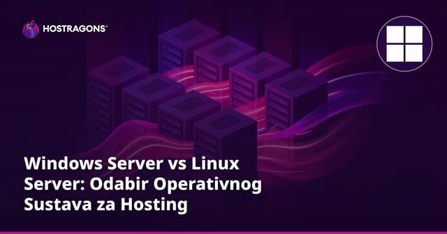 Windows Server vs Linux Server: Odabir Operativnog Sustava za Hosting