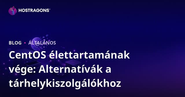 CentOS élettartamának vége: Alternatívák a tárhelykiszolgálókhoz