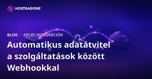 Automatikus adatátvitel a szolgáltatások között Webhookkal