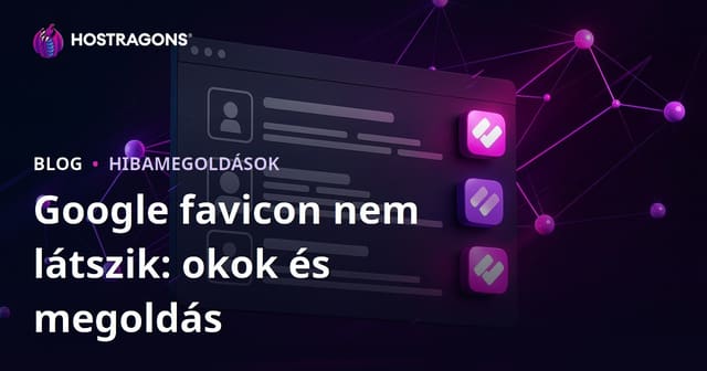 Google Keresési Találatokban Nem Megjelenő Favicon Probléma és Megoldása