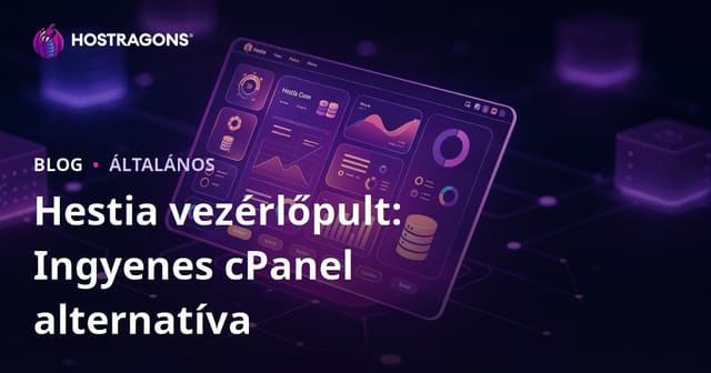 Hestia Vezérlőpult: Ingyenes cPanel Alternatíva