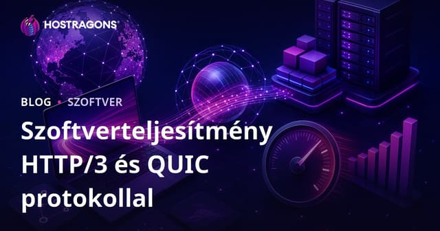 HTTP/3 és a QUIC Protokollal a Szoftver Teljesítményének Növelése