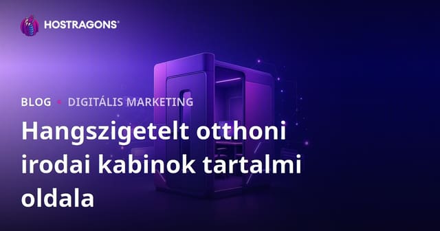 Kizárólag hangszigetelt otthoni irodai kabinokra fókuszáló B2B tartalomoldal