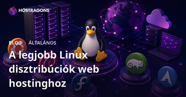 A Legjobb Linux Disztribúciók Webtárhelyhez