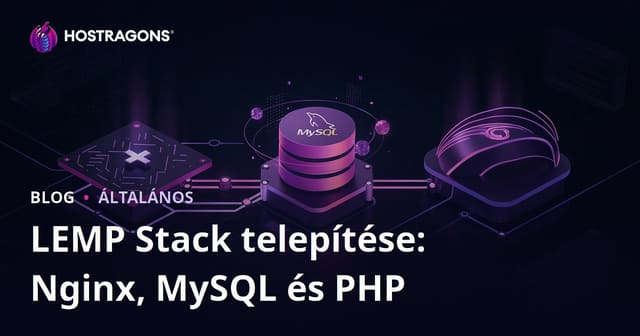 LEMP Stack telepítése: Nginx, MySQL és PHP
