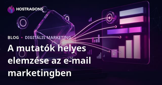 A mutatók helyes elemzése az e-mail marketingben