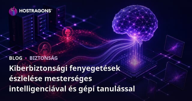 Kiberbiztonsági fenyegetések észlelése mesterséges intelligenciával és gépi tanulással