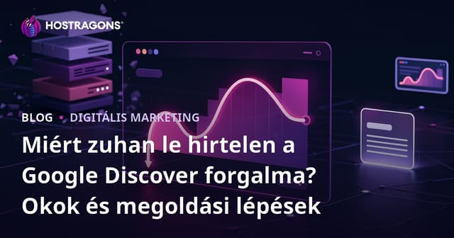 Miért zuhan le hirtelen a Google Discover forgalma? Okok és megoldási lépések