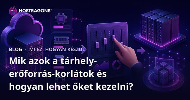 Mik azok a tárhely-erőforrás-korlátok és hogyan lehet őket kezelni?