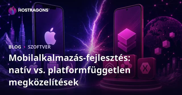 Mobilalkalmazás-fejlesztés: Native vs Cross-Platform Megközelítések