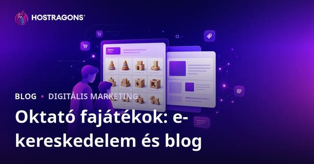Oktató fa játékok: szülőknek szóló e-kereskedelem és blog integráció lépésről lépésre