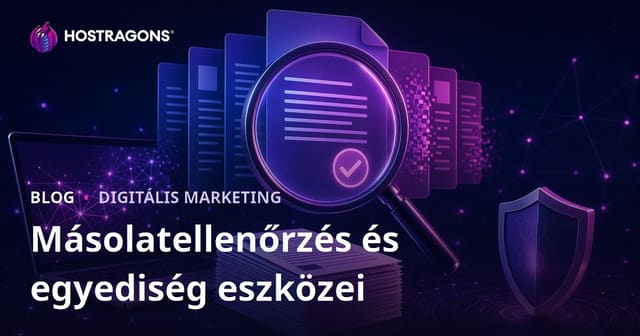 Plágiumellenőrzés: Eredeti Tartalom Tesztelése és SEO Eszközök 2026