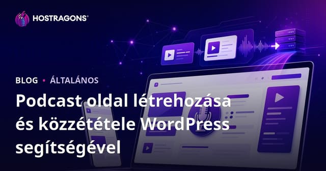 Podcast oldal létrehozása és közzététele WordPress segítségével