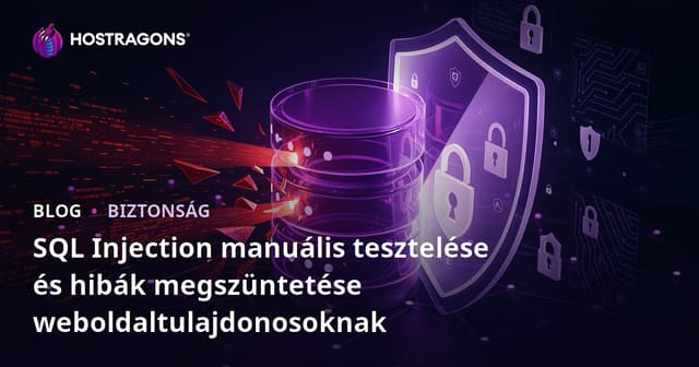 SQL Injection manuális tesztelése és hibák megszüntetése weboldaltulajdonosoknak