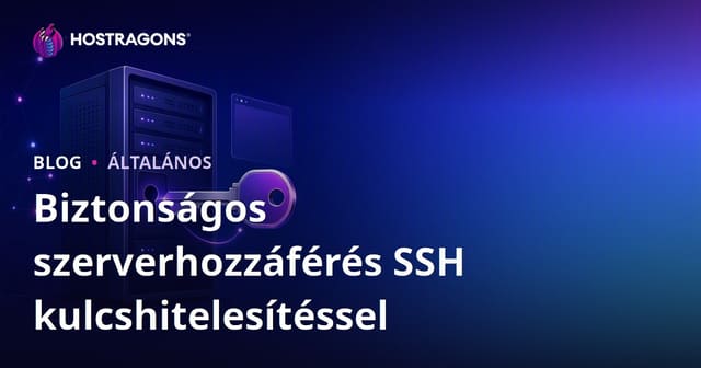 Biztonságos szerverhozzáférés SSH kulcshitelesítéssel