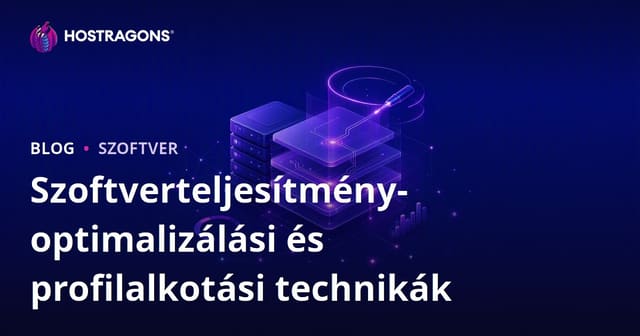 Szoftverteljesítmény-optimalizálási és profilalkotási technikák