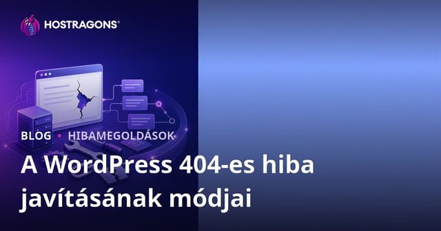 WordPress 404 Hibák Megoldási Módszerei