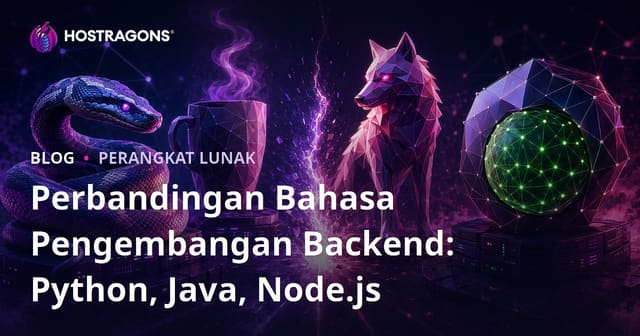 Perbandingan Bahasa Pengembangan Backend: Python, Java, Node.js