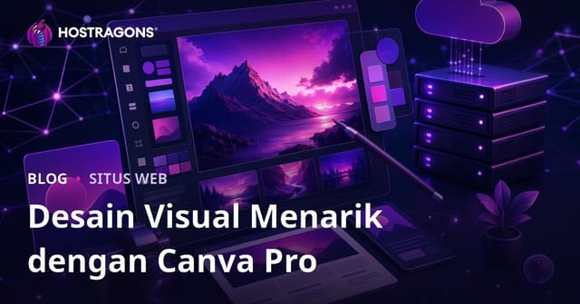 Desain Grafis untuk Pemilik Website: Membuat Gambar Unggulan Profesional dengan Canva Pro