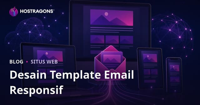 Desain Template Email Responsif