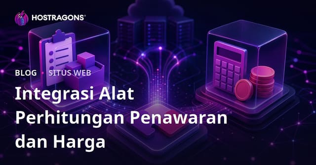 Integrasi Alat Perhitungan Penawaran dan Harga