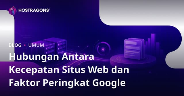 Kecepatan Situs Web dan Faktor Peringkat Google