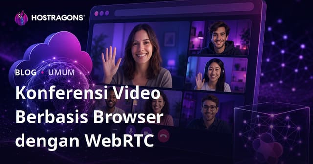 Konferensi Video Berbasis Browser dengan WebRTC