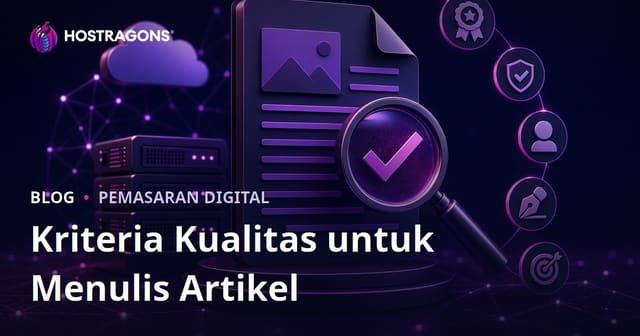 Kriteria Kualitas yang Harus Diperhatikan Saat Membeli Artikel Sponsor