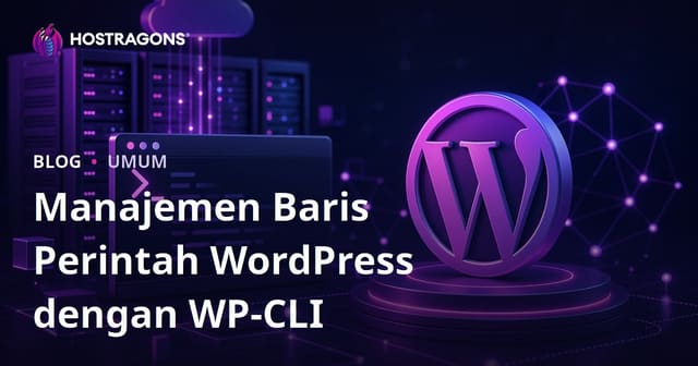 Manajemen Baris Perintah WordPress dengan WP-CLI