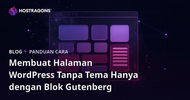 Membuat Halaman WordPress Tanpa Tema Hanya dengan Blok Gutenberg