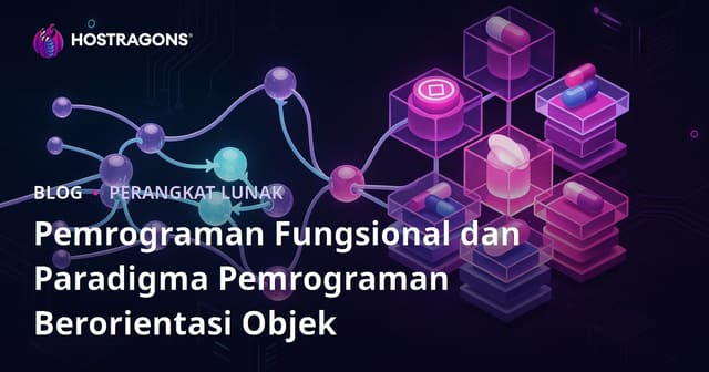 Pemrograman Fungsional dan Paradigma Pemrograman Berorientasi Objek