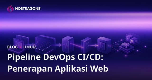 Pipeline DevOps CI/CD: Penerapan Aplikasi Web
