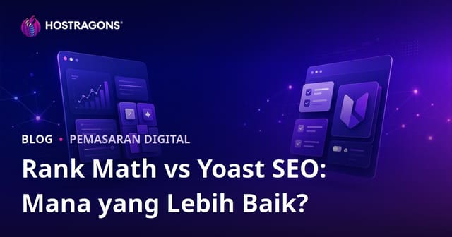 Rank Math vs Yoast SEO: Plugin SEO WordPress Terbaik 2026, Mana yang Lebih Unggul?