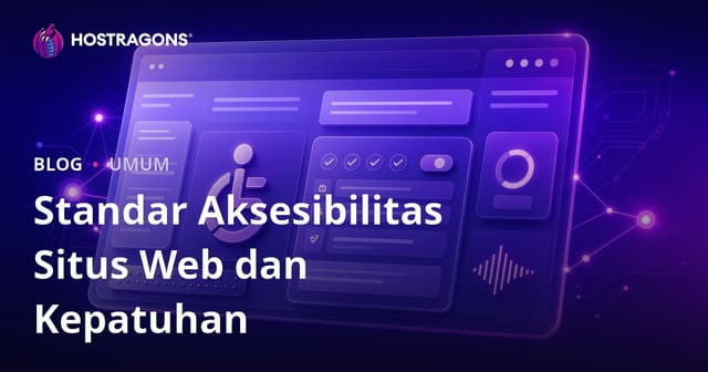 Standar Aksesibilitas Situs Web dan Kepatuhan