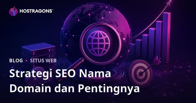 Strategi SEO Nama Domain dan Pentingnya