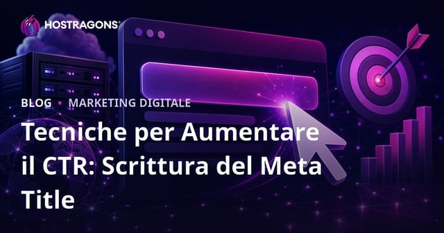 Come aumentare il CTR: tattiche per scrivere meta title irresistibili