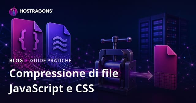 Come minificare file JavaScript e CSS: tecniche, strumenti e best practice