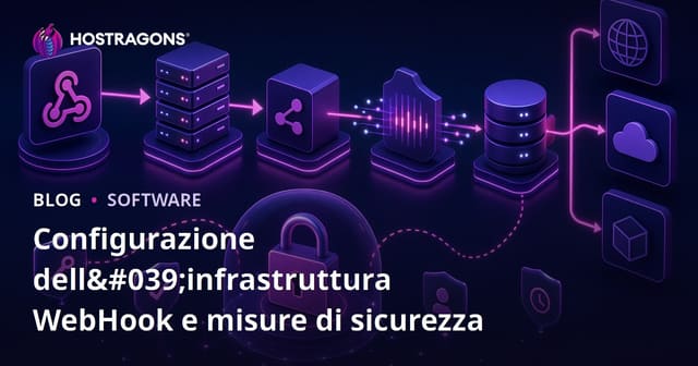 Configurazione dell'infrastruttura WebHook e misure di sicurezza