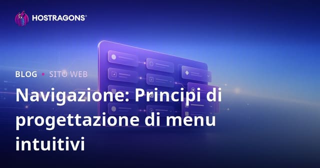 Navigazione: Principi di progettazione di menu intuitivi