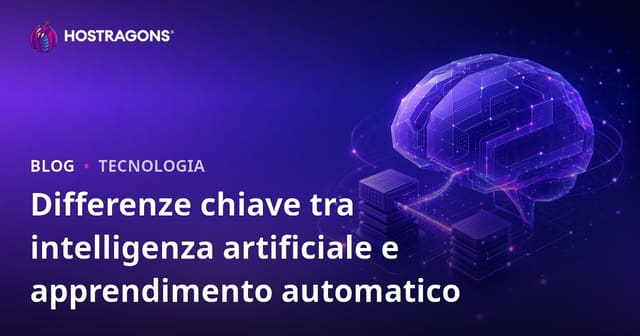 Differenze chiave tra intelligenza artificiale e apprendimento automatico