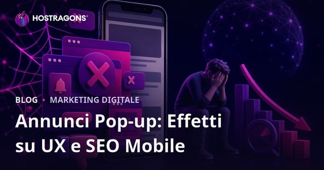 Gli Effetti Negativi dei Pop-up sulla User Experience e sul SEO Mobile