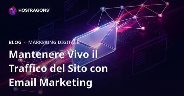 Mantenere vivo il traffico del sito web con l'email marketing