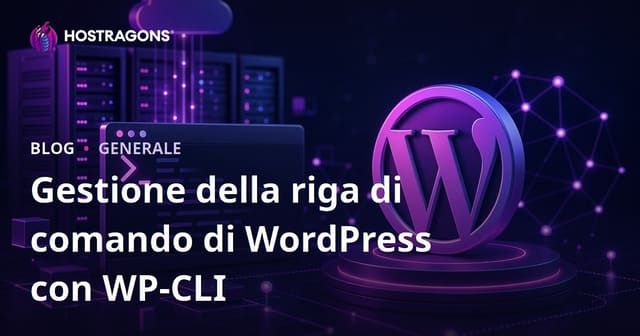 Gestione della riga di comando di WordPress con WP-CLI