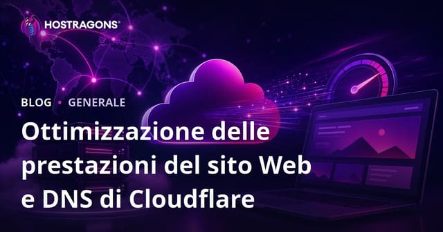 Ottimizzazione delle prestazioni del sito Web e DNS di Cloudflare