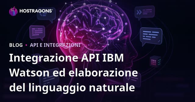 Integrazione API IBM Watson ed elaborazione del linguaggio naturale
