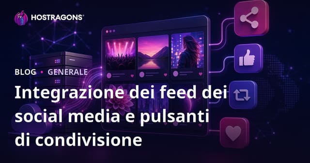 Integrazione dei feed dei social media e pulsanti di condivisione