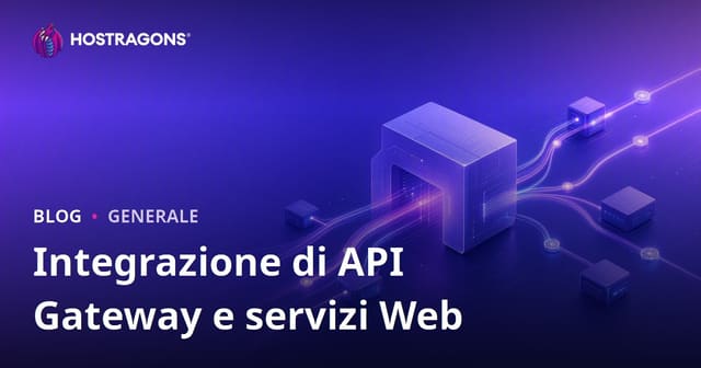 Integrazione di API Gateway e Servizi Web