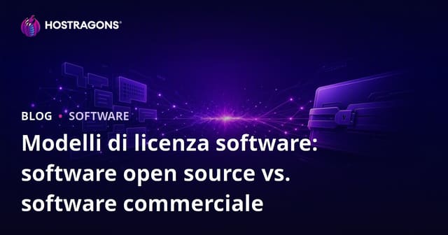 Modelli di licenza software: software open source vs. software commerciale